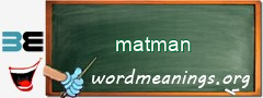 WordMeaning blackboard for matman